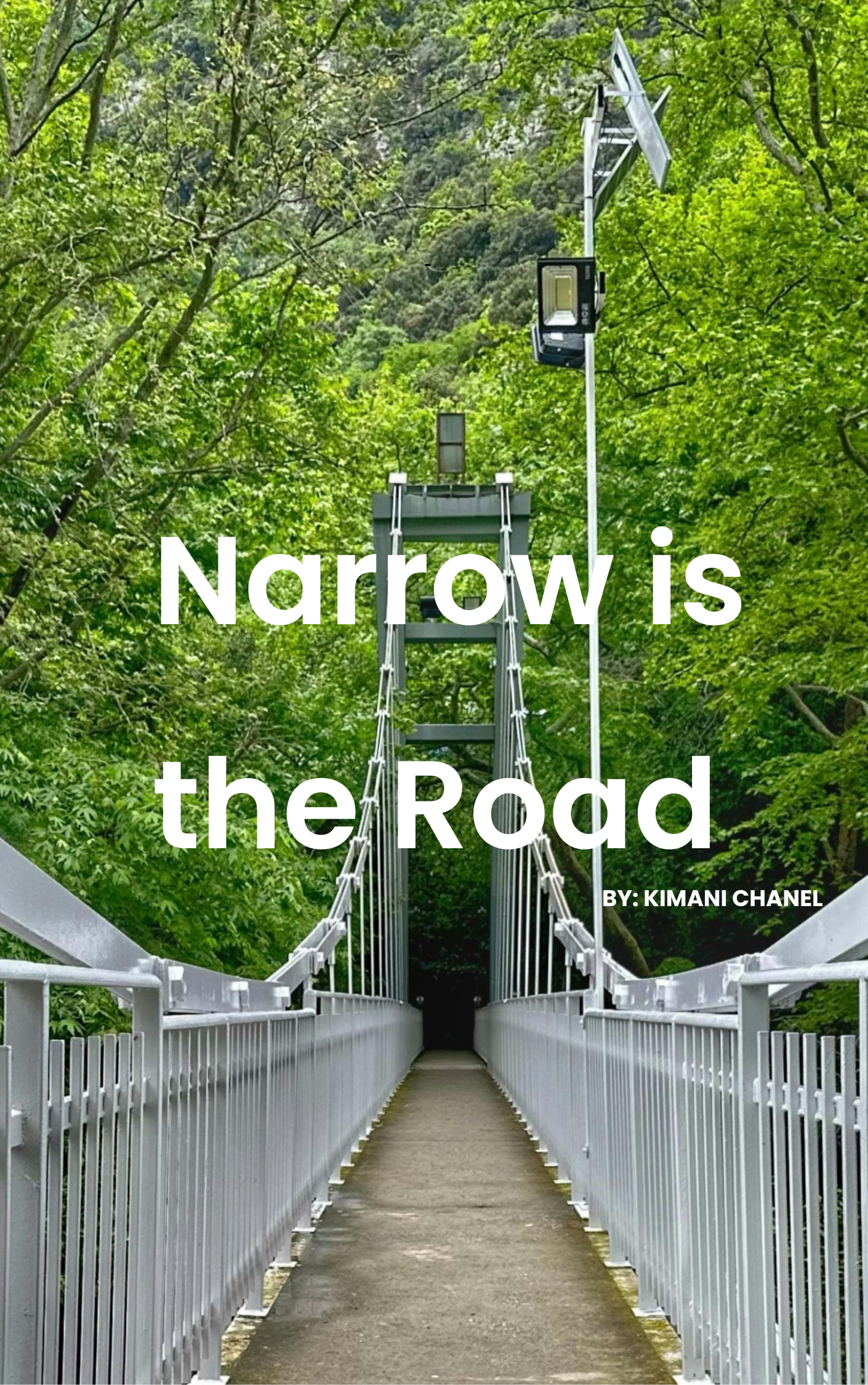 Narrow Is The Road