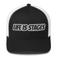 Life Trucker Cap